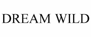 DREAM WILD