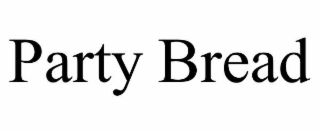 PARTY BREAD