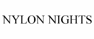 NYLON NIGHTS