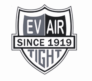 EV AIR TIGHT SINCE 1919