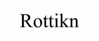ROTTIKN