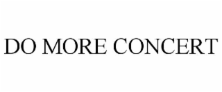DO MORE CONCERT