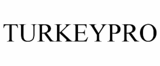 TURKEYPRO