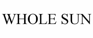 WHOLE SUN
