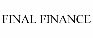 FINAL FINANCE