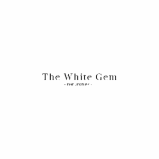 THE WHITE GEM - FINE JEWELRY -