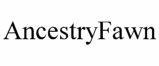 ANCESTRYFAWN
