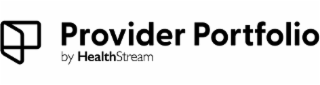 PROVIDER PORTFOLIO BY HEALTHSTREAM