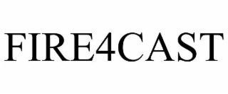 FIRE4CAST