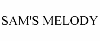 SAM'S MELODY