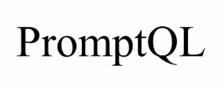 PROMPTQL