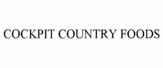 COCKPIT COUNTRY FOODS