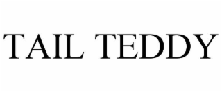 TAIL TEDDY