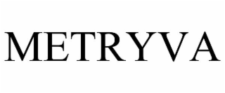 METRYVA