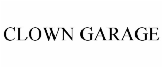 CLOWN GARAGE