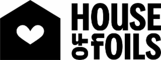 HOUSE OF FOILS