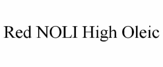 RED NOLI HIGH OLEIC