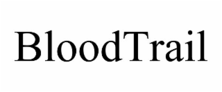BLOODTRAIL