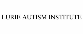 LURIE AUTISM INSTITUTE