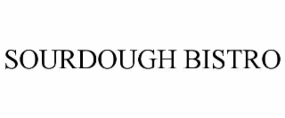 SOURDOUGH BISTRO