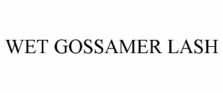 WET GOSSAMER LASH