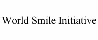 WORLD SMILE INITIATIVE