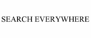 SEARCH EVERYWHERE