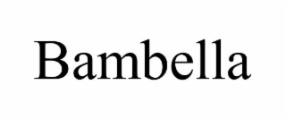BAMBELLA
