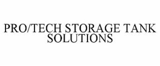 PRO/TECH STORAGE TANK SOLUTIONS