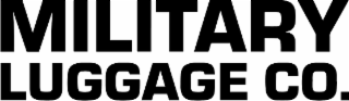 MILITARY LUGGAGE CO.