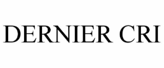 DERNIER CRI