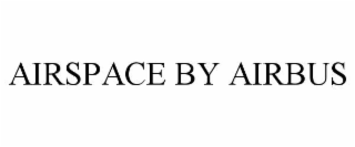 AIRSPACE BY AIRBUS