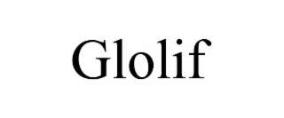 GLOLIF