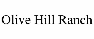 OLIVE HILL RANCH