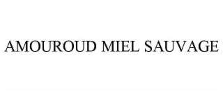 AMOUROUD MIEL SAUVAGE