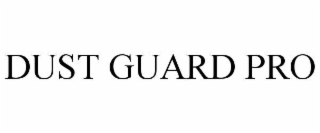 DUST GUARD PRO