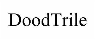 DOODTRILE