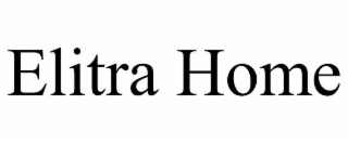 ELITRA HOME