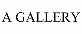 A GALLERY