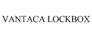 VANTACA LOCKBOX