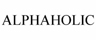 ALPHAHOLIC