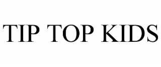 TIP TOP KIDS