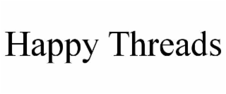 HAPPY THREADS