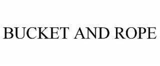 BUCKET AND ROPE