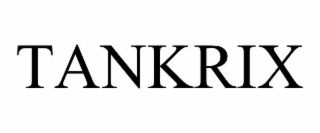 TANKRIX