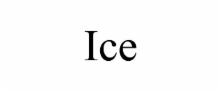 ICE