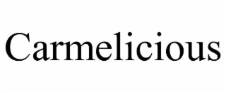 CARMELICIOUS