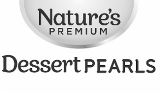 NATURE'S PREMIUM DESSERT PEARLS