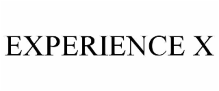 EXPERIENCE X
