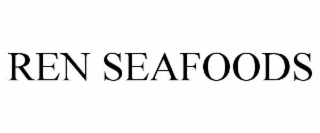 REN SEAFOODS